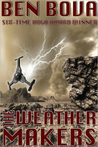 Title: The Weathermakers, Author: Ben Bova