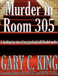 Title: Murder in Room 305, Author: Gary C. King
