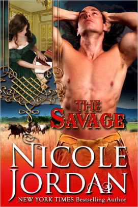 The Savage By Nicole Jordan Nook Book Ebook Barnes Noble