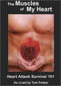 The Muscles of My Heart