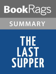 Title: The Last Supper by Charles McCarry l Summary & Study Guide, Author: BookRags