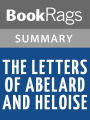 The Letters of Abelard and Heloise by Peter Abelard l Summary & Study Guide