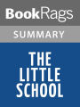 The Little School by Alicia Partnoy l Summary & Study Guide
