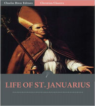 Title: The Life of St. Januarius, Author: Anonymous
