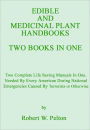 EDIBLE AND MEDICINAL PLANT HANDBOOKS TWO BOOKS IN ONE