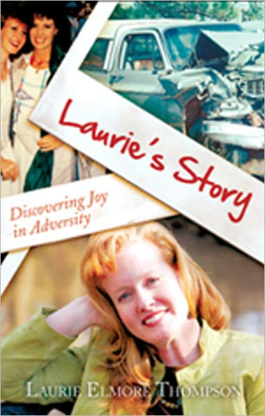 Laurie's Story: Discovering Joy In Adversity