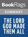 The Lord God Made Them All by James Herriot l Summary & Study Guide