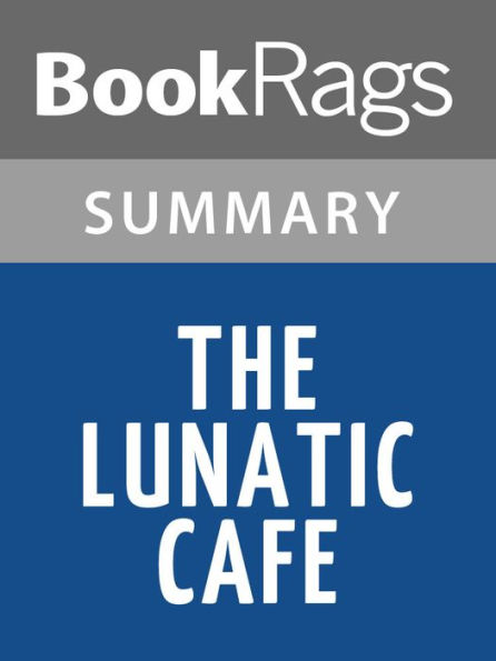 The Lunatic Cafe by Laurell K. Hamilton l Summary & Study Guide