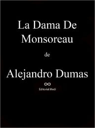 Title: La Dama de Monsoreau, Author: Alejandro Dumas