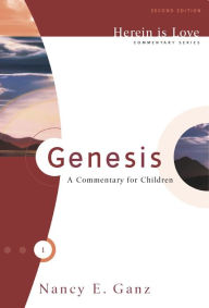 Title: Herein is Love, Vol. 1: Genesis, Author: Nancy E. Ganz