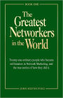 The Greatest Networkers in the World