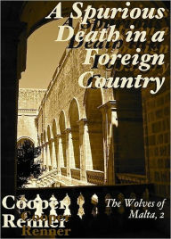Title: A Spurious Death in a Foreign Country, Author: Cooper Renner