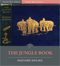 Title: The Jungle Book (Illustrated), Author: Rudyard Kipling