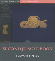 Title: The Second Jungle Book (Illustrated), Author: Rudyard Kipling