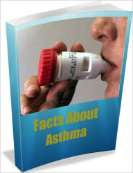 Title: Facts About Asthma, Author: Linda Ricker