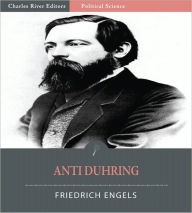 Title: Anti-Duhring, Herr Eugen Duhring's Revolution in Science (Illustrated), Author: Friedrich Engels