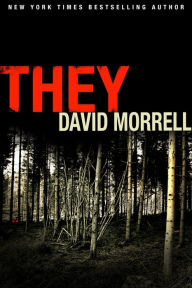 Title: They, Author: David Morrell