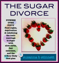 Title: The Sugar Divorce, Author: Suzanna Stinnett