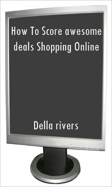 How To Score awesome deals Shopping Online