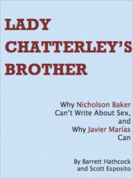 Title: Lady Chatterley's Brother, Author: Scott Esposito