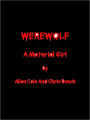 Werewolf: A Material Girl