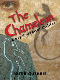 Title: The Chameleon, Author: Peter Guthrie