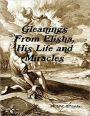 Gleanings From Elisha, His Life and Miracles