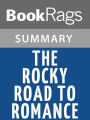 The Rocky Road to Romance by Janet Evanovich l Summary & Study Guide
