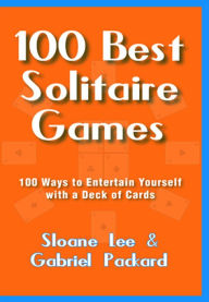 Title: 100 Best Solitaire, Author: Gabriel Packard