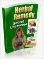 Herbal Remedy Secret Uncovered