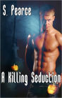 A Killing Seduction