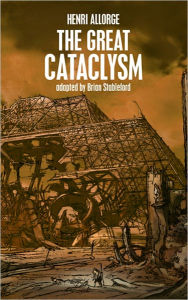 Title: The Great Cataclysm, Author: Henri Allorge