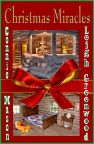 Title: Christmas Miracles, Author: Leigh Greenwood