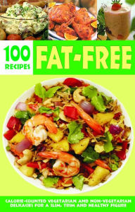 Title: Over 100 Fat-Free Recipes, Author: MATHEW ELIZABETH JYOTHI