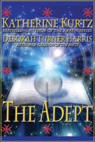 Title: The Adept, Author: Katherine Kurtz