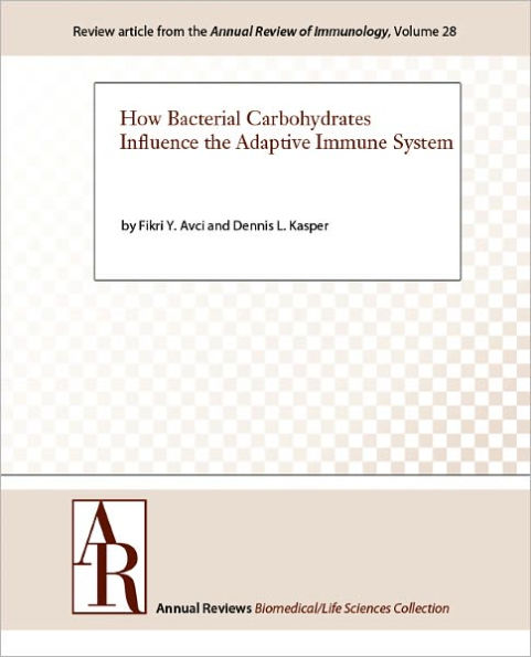 How Bacterial Carbohydrates Influence the Adaptive Immune System
