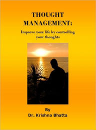 Title: Thought Management, Author: Krishna Bhatta