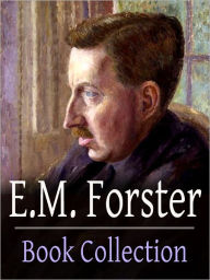 Title: E.M. Forster Book Collection (including Howard's End, A Room With A View and more), Author: E. M. Forster