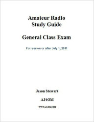 Title: Amateur Radio Study Guide General Class Exam, Author: Jason Stewart