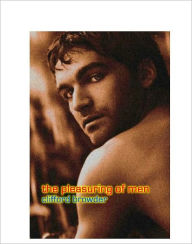 Title: The Pleasuring of Men, Author: Clifford Browder