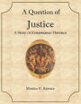 A Question of Justice