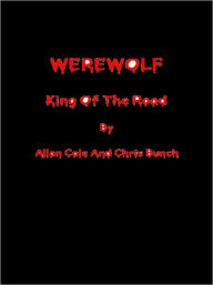 Title: Werewolf: King Of The Road, Author: Allan Cole