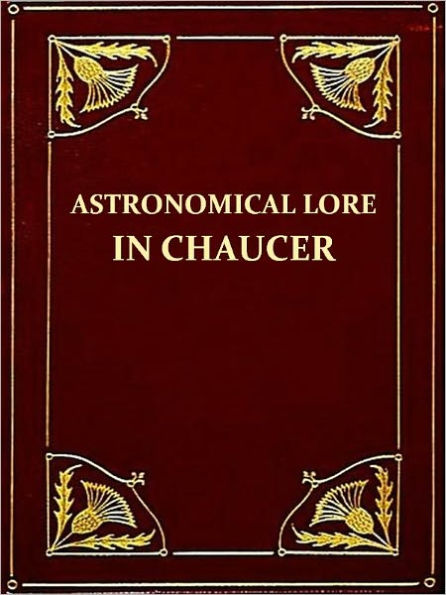 Astronomical Lore in Chaucer [Illustrated]