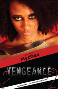 Title: Vengeance, Author: Mychea