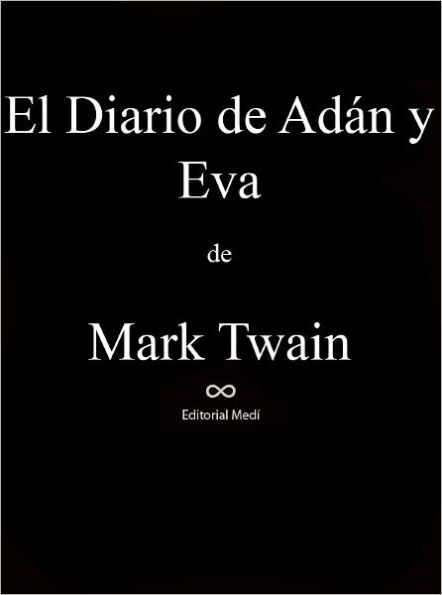 El Diario de Adan y eva