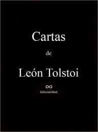 Title: Cartas, Author: Leo Tolstoy