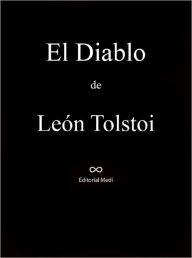 Title: El Diablo, Author: Leo Tolstoy