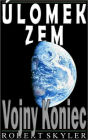 Úlomok Zem - 002 - Vojny Koniec (Slovak Edition)