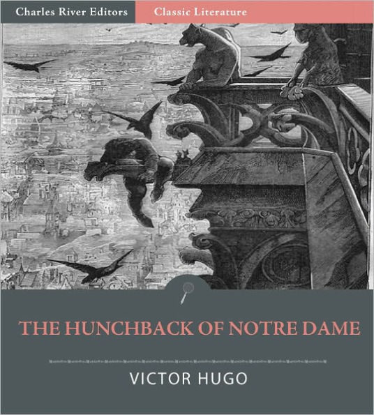 The Hunchback of Notre Dame (De Paris) (Illustrated)