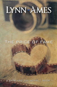 Title: The Price of Fame, Author: Lynn Ames